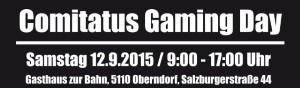 2. Comitatus Gaming Day am 12.09.2015
