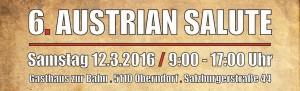 6. Austrian Salute am 12.03.2016